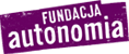 FUNDACJA AUTONOMIA